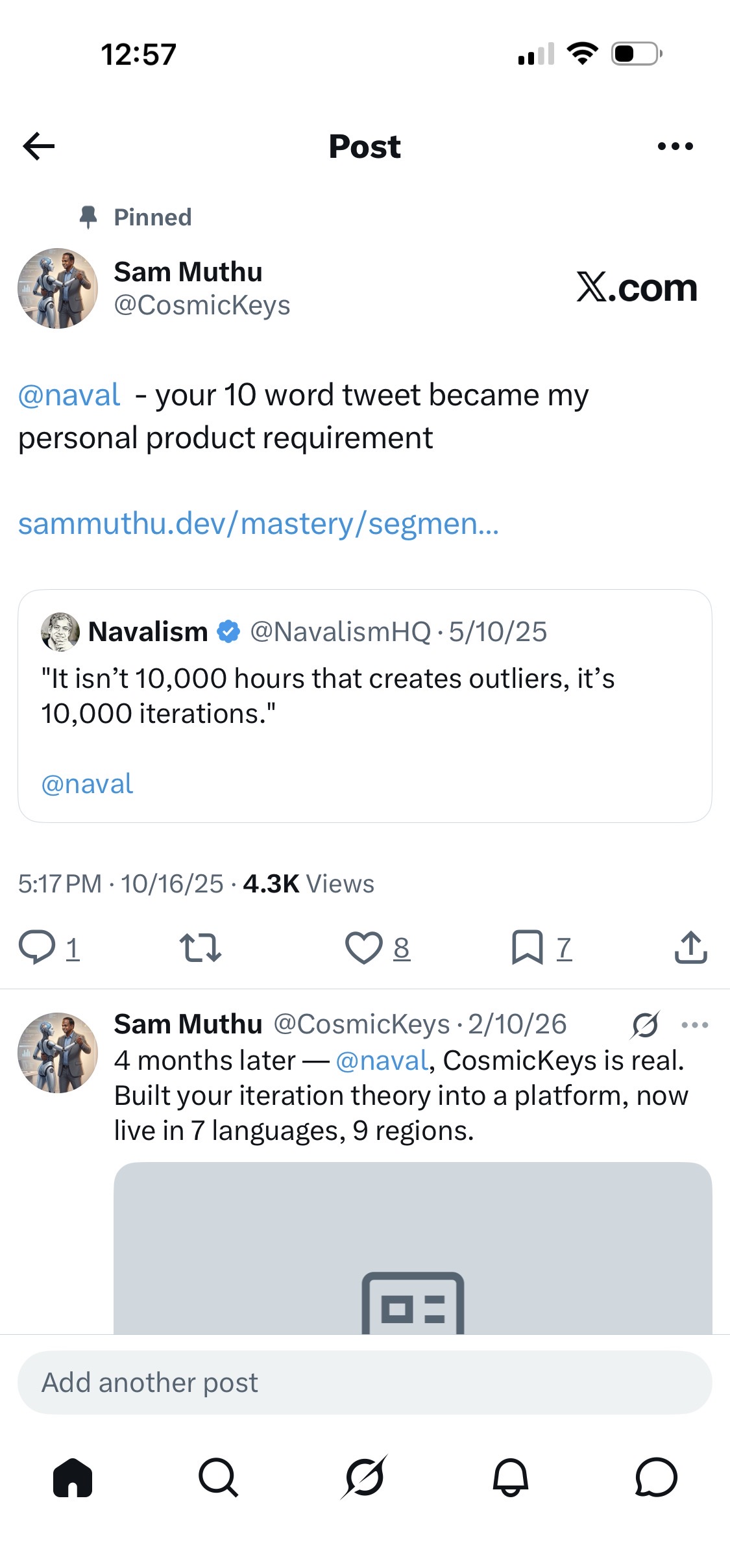 Sam Muthu's pinned X post to Naval Ravikant — 'your 10-word tweet became my personal product requirement' with the original Navalism tweet quoted, plus a 4-month follow-up reply